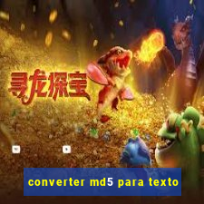 converter md5 para texto